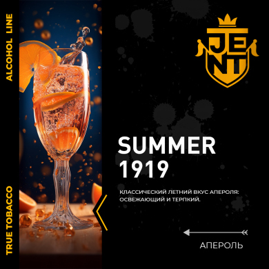 JENT ALCOHOL - Summer 1919 ( ) 100 .